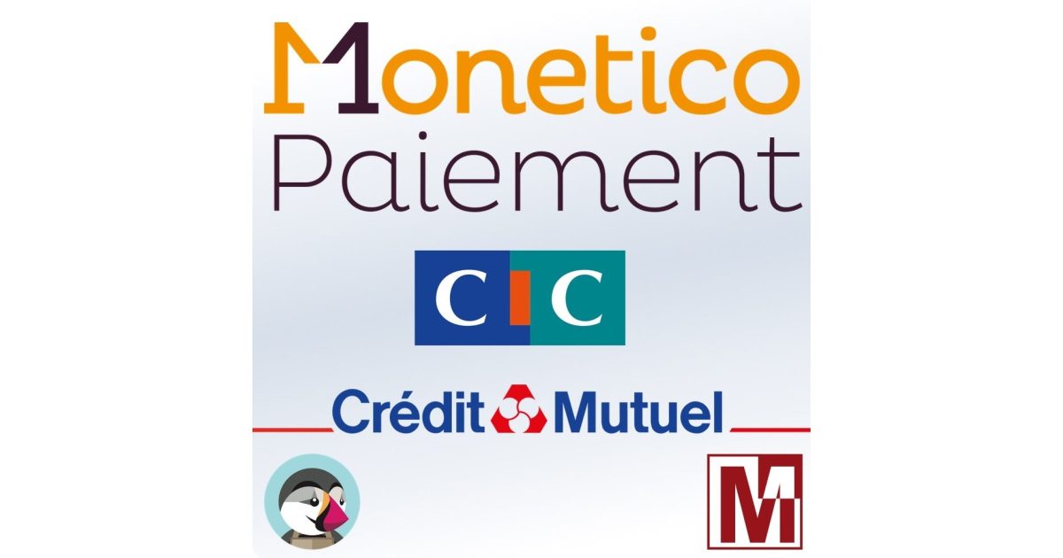 Module de paiement Monetico pour PrestaShop : une solution de ...