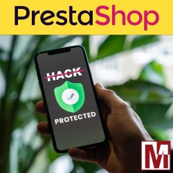 Ma boutique PrestaShop s'est faite pirater